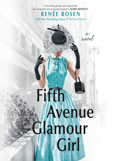 Title details for Fifth Avenue Glamour Girl by Renée Rosen - Available